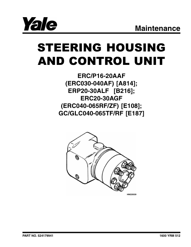 Yale ERC040RG, ERC050RG, ERC060RG, ERC06540RG Forklift E108 Series Repair Manual Workshop Guide