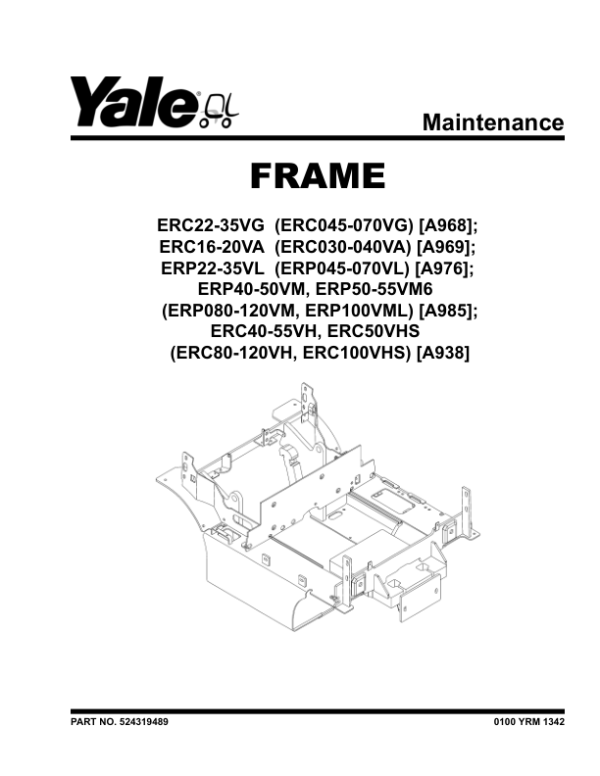 Yale ERC045VG, ERC050VG, ERC055VG, ERC060VG, ERC065VG, ERC070VG Forklift A968 Service Repair Manual Workshop Guide