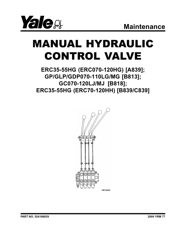 Yale ERC070HH, ERC080HH, ERC100HH, ERC120HH Forklift C841 Service Repair Manual Workshop Guide