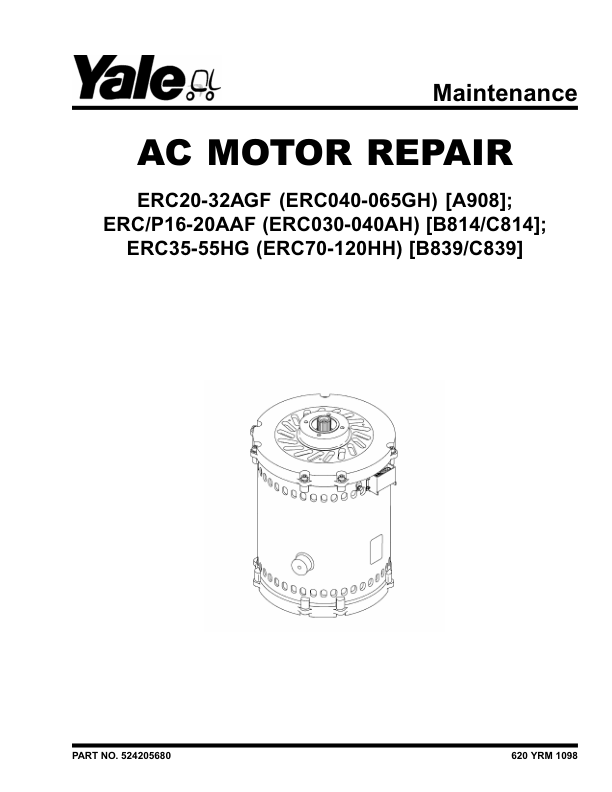 Yale ERC16AAF, ERP16AAF, ERC18AAF, ERP18AAF, ERC20AAF, ERP20AAF Forklift C814 Service Repair Manual Workshop Guide