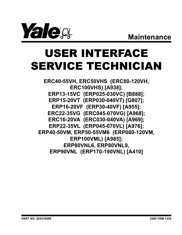 Yale ERC16VA, ERC18VA, ERC20VA Forklift A969 Service Repair Manual Workshop Guide