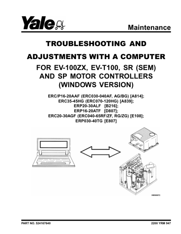 Yale ERC20AGF,ERC25AGF, ERC30AGF Forklift E108 Series Repair Manual Workshop Guide
