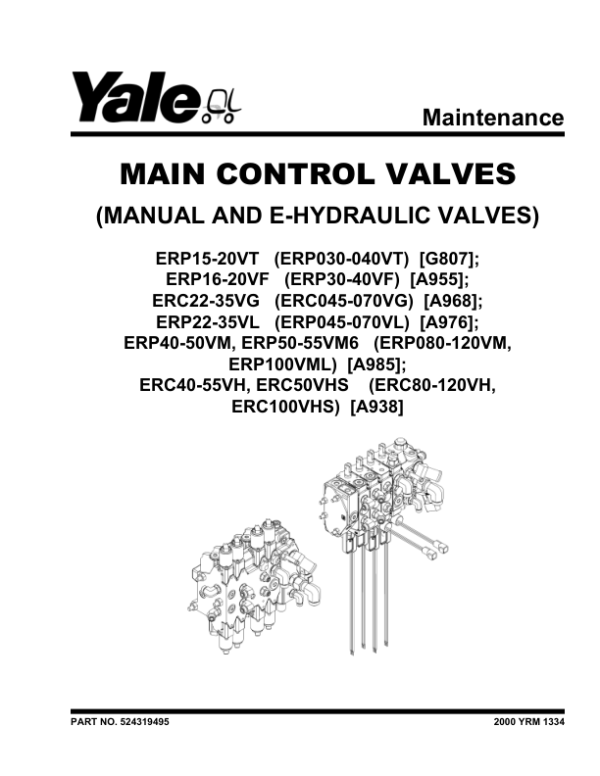 Yale ERC40VH, ERC50VH, ERC50VHS, ERC55VH Forklift A938 Service Repair Manual Workshop Guide