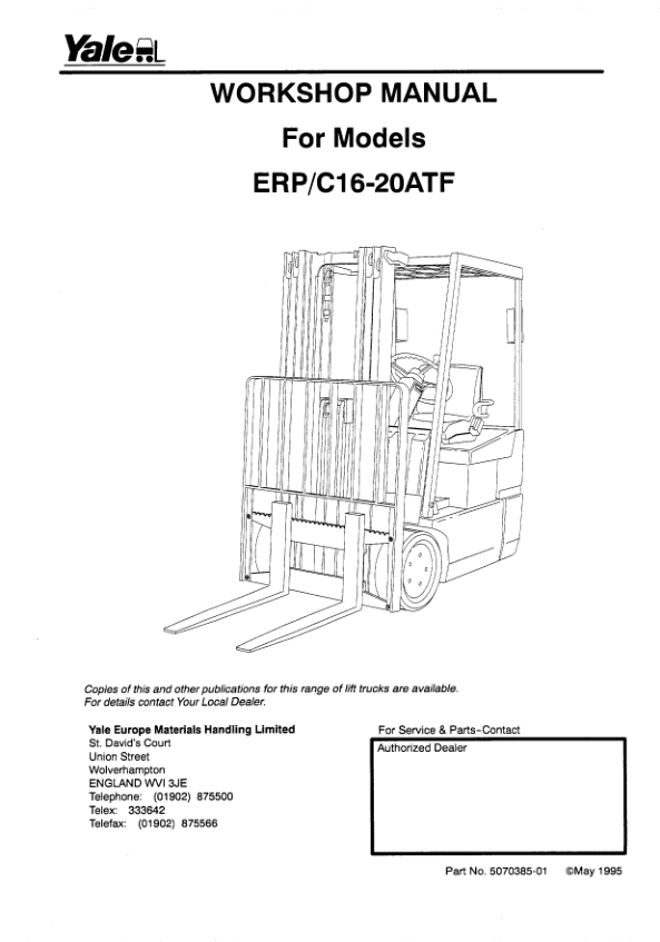 Yale ERP16ATF, ERC16ATF, ERP18ATF, ERC18ATF, ERP20ATF, ERC20ATF Forklift A807 Service Repair Manual Workshop Guide