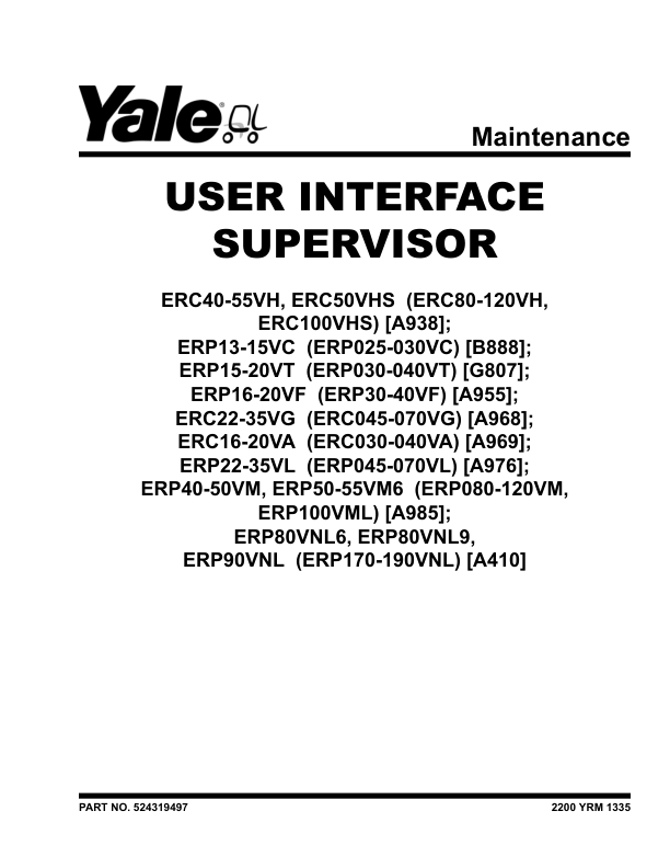 Yale ERP40VM, ERP45VM, ERP50VM, ERP50VM6, ERP55VM6 Forklift A985 Service Repair Manual Workshop Guide