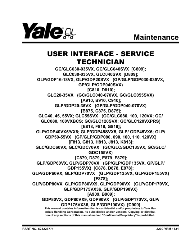 Yale GC040VX, GLC040VX, GC070VX, GLC070VX, GC55SVX, GLC55SVX Forklift B910 Service Repair Manual Workshop Guide