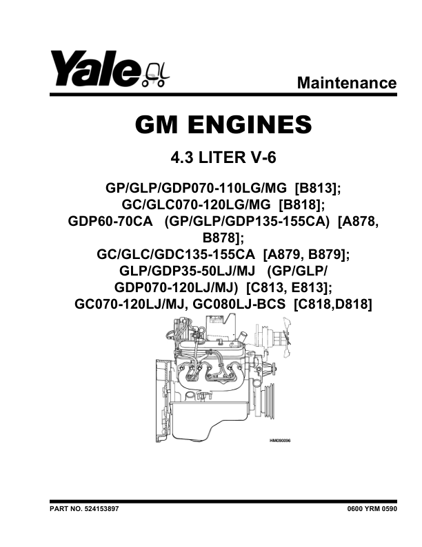 Yale GC135CA, GLC135CA, GDC135CA, GC155CA, GLC155CA, GDC155CA Forklift A879 Service Repair Manual Workshop Guide