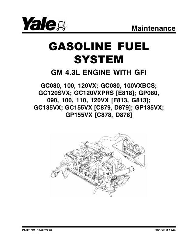 Yale GDC135VX, GDC155VX, GDC135VX, GDC155VX Forklift D879 Series Repair Manual Workshop Guide