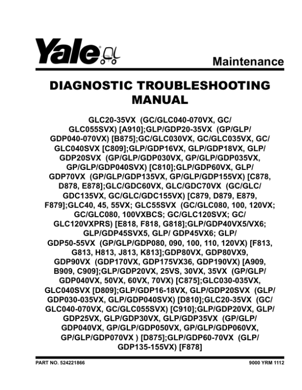 Yale GDP030VX, GDP035VX, GDP040VX, GDP040SVX Forklift C810 Service Repair Manual Workshop Guide
