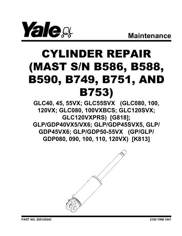 Yale GDP040VX, GDP045VX, GDP050VX, GDP055VX Forklift K813 Series Repair Manual Workshop Guide