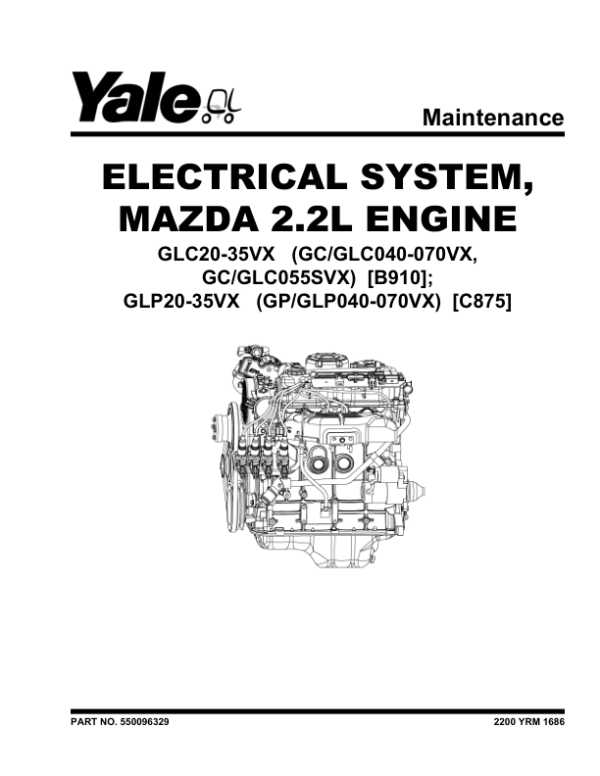 Yale GDP040VX, GDP050VX, GDP060VX, GDP070VX Forklift C875 Service Repair Manual Workshop Guide