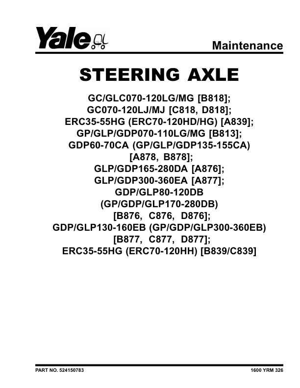 Yale GDP165DA, GLP165DA, GDP280DA, GLP280DA, GDP300EA, GLP300EA, GLP360EA, GDP360EA Forklift A877 Repair Manual Workshop Guide