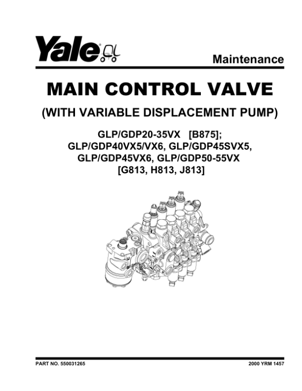 Yale GDP40VX5, GDP40VX6, GDP45VX6, GDP50VX, GDP55VX Forklift G813 Series Repair Manual Workshop Guide