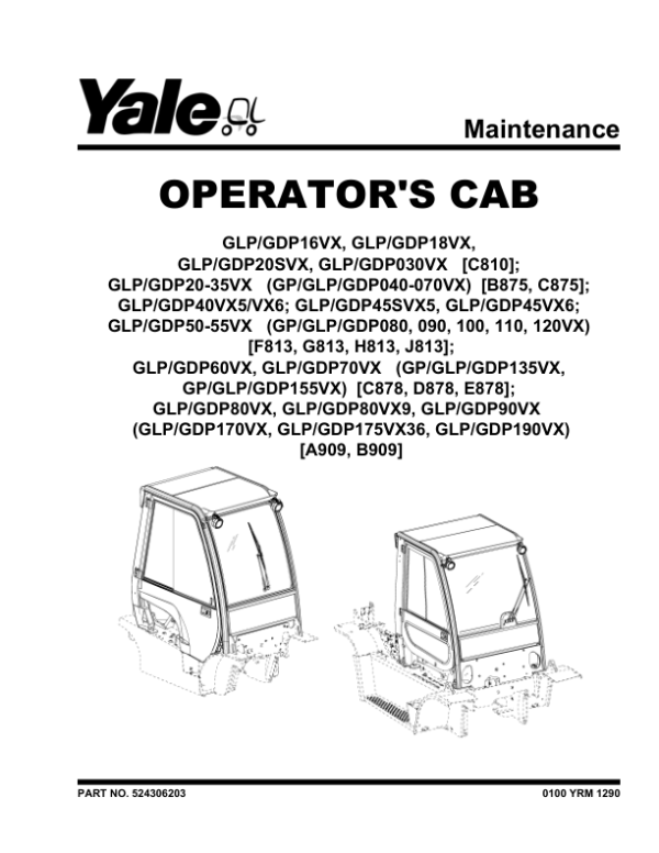 Yale GDP40VX5, GDP40VX6, GDP45VX6, GDP50VX, GDP55VX Forklift H813 Series Repair Manual Workshop Guide