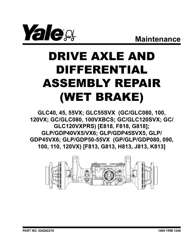 Yale GDP40VX5, GDP40VX6, GDP45VX6, GDP50VX, GDP55VX Forklift J813 Series Repair Manual Workshop Guide