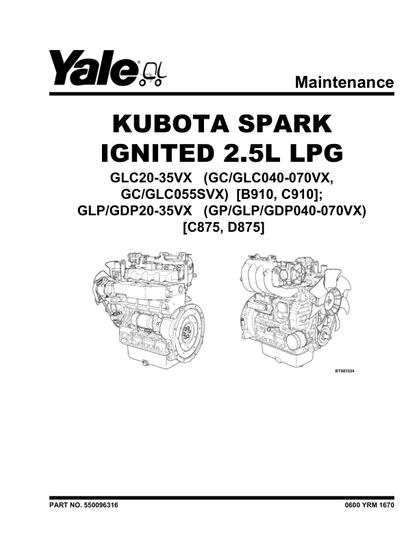 Yale GLC20VX, GLC25VX, GLC30VX, GLC35VX Forklift B910 Service Repair Manual Workshop Guide