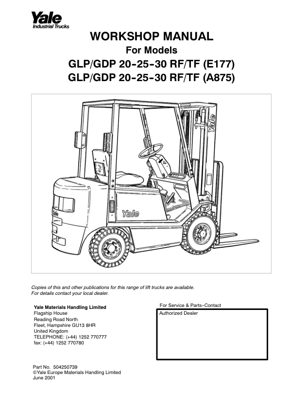 Yale GLP020RF, GLP025RF, GLP030RF, GLP020TF, GLP025TF, GLP030TF Forklift E177 Series Repair Manual Workshop Guide