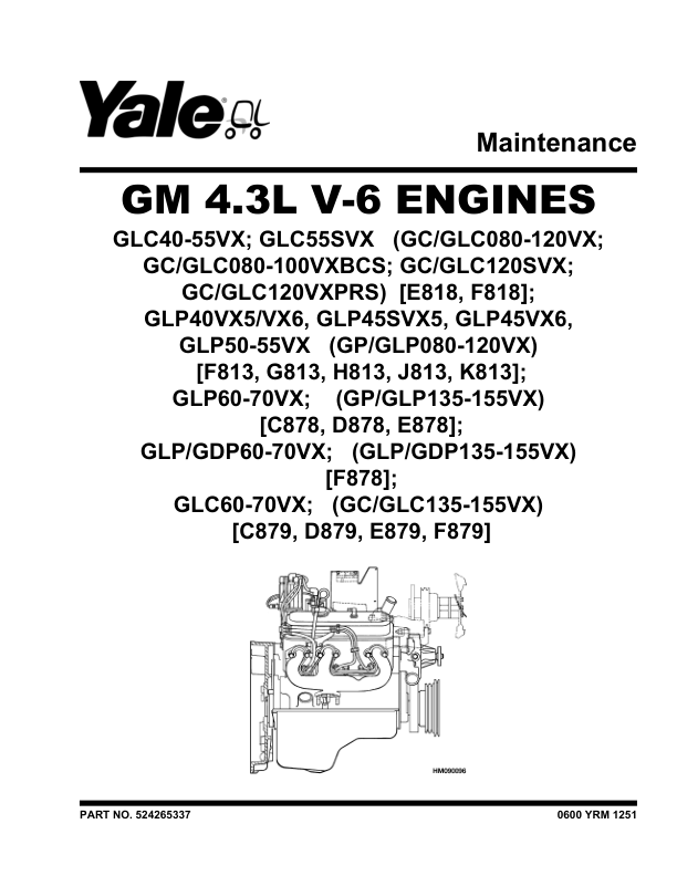 Yale GLP040VX, GLP045VX, GLP050VX, GLP055VX Forklift K813 Series Repair Manual Workshop Guide