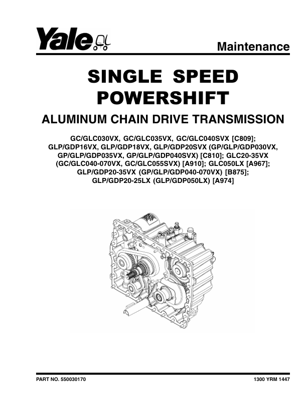 Yale GLP20LX, GDP20LX, GLP25LX, GDP25LX Forklift A974 Service Repair Manual Workshop Guide