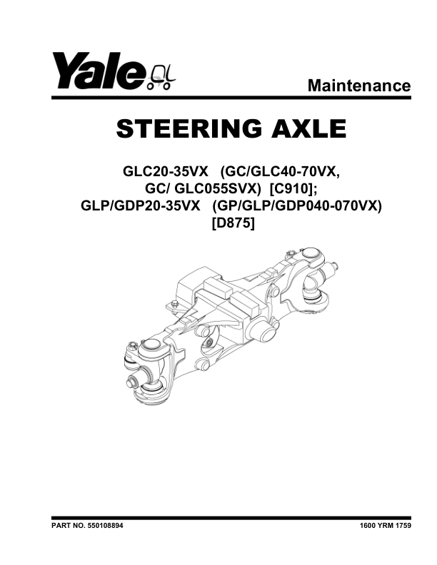 Yale GP040VX, GP050VX, GP060VX, GP070VX Forklift D875 Series Repair Manual Workshop Guide