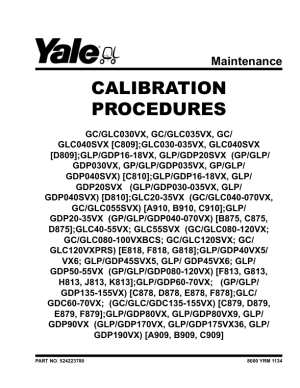 Yale GP080VX, GP090VX, GP100VX, GP110VX, GP120VX Forklift J813 Series Repair Manual Workshop Guide