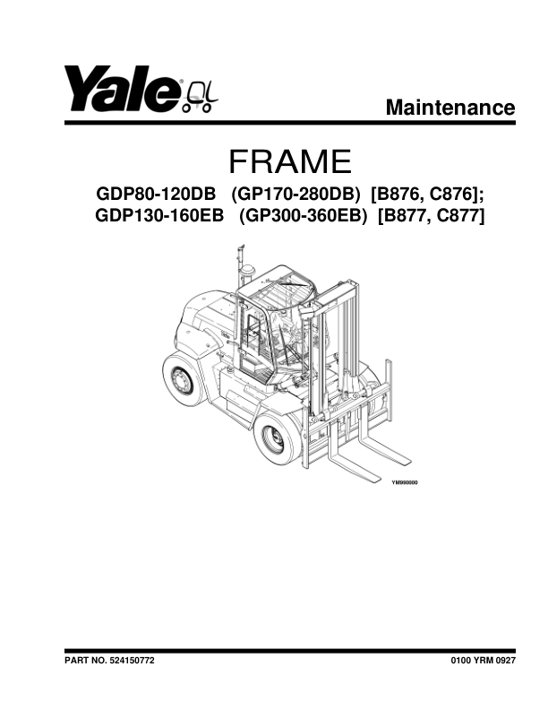 Yale GP300EB, GP330EB, GP360EB C877 Forklift Service Repair Manual Workshop Guide