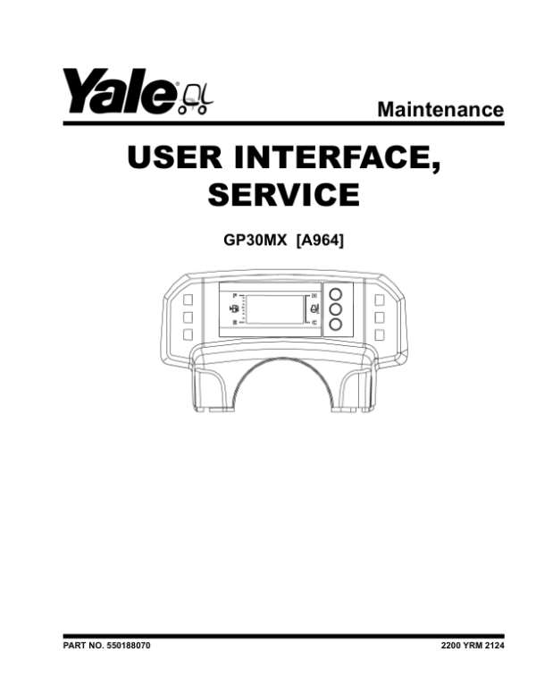 Yale GP30XM Forklift A964 Service Repair Manual Workshop Guide