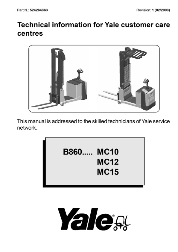 Yale MC10, MC12, MC15 Order Picker B860 Service Repair Manual Workshop Guide