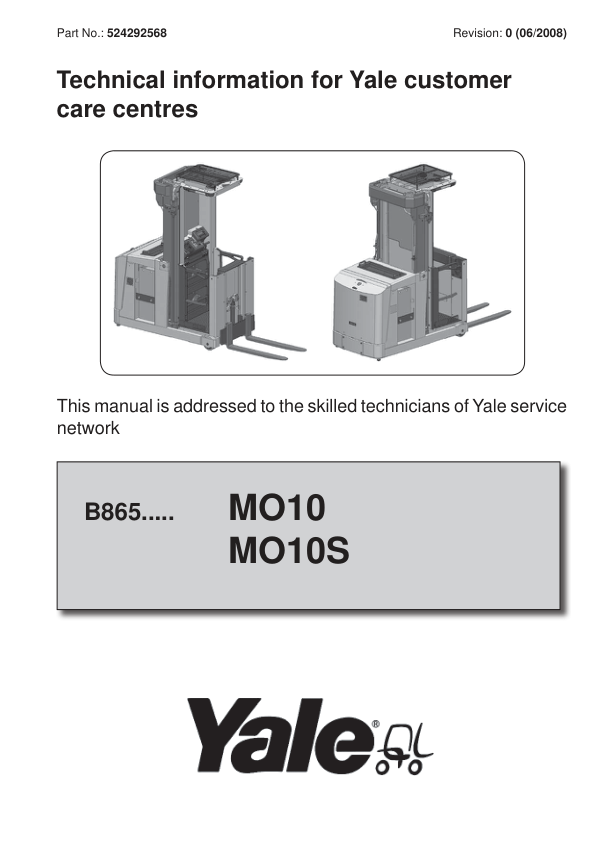 Yale MO10, MO10S, MO10SWP Order Picker B865 Service Repair Manual Workshop Guide
