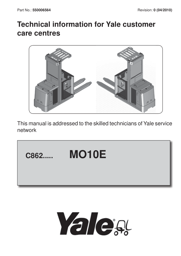 Yale MO10E Order Picker C862 Service Repair Manual Workshop Guide