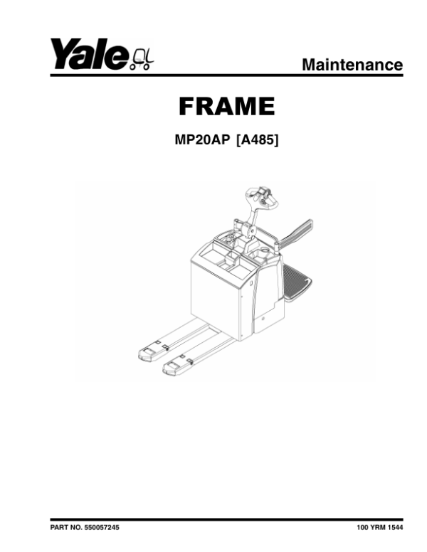 Yale MP20AP Pallet Truck A485 Service Repair Manual Workshop Guide