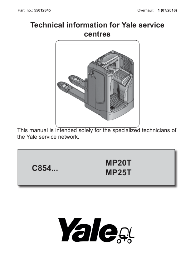 Yale MP20T, MP25T Pallet C854 Service Repair Manual Workshop Guide