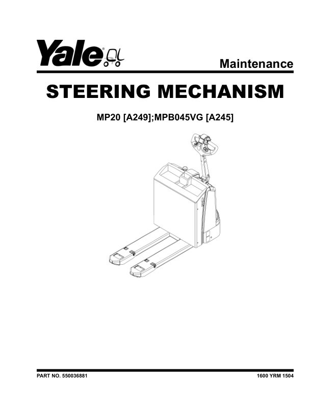 Yale MPB045VG Pallet Truck A245 Series Repair Manual Workshop Guide
