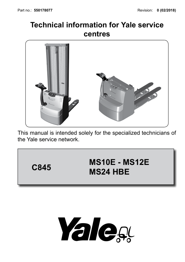 Yale MS10E, MS12E, MS24HBE Stacker C845 Service Repair Manual Workshop Guide