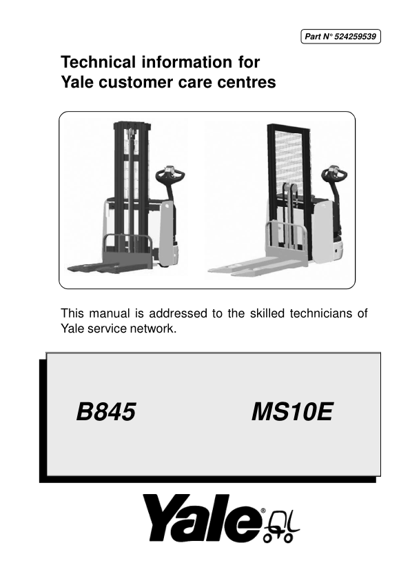 Yale MS10E Stacker B845 Service Repair Manual Workshop Guide