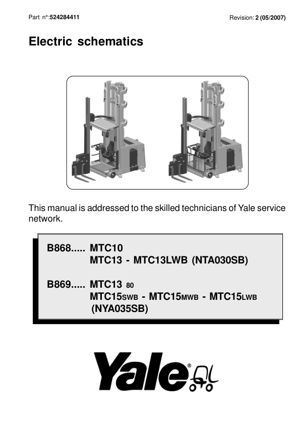 Yale MTC10, MTC13, MTC13LWB Order Picker B868 Service Repair Manual Workshop Guide