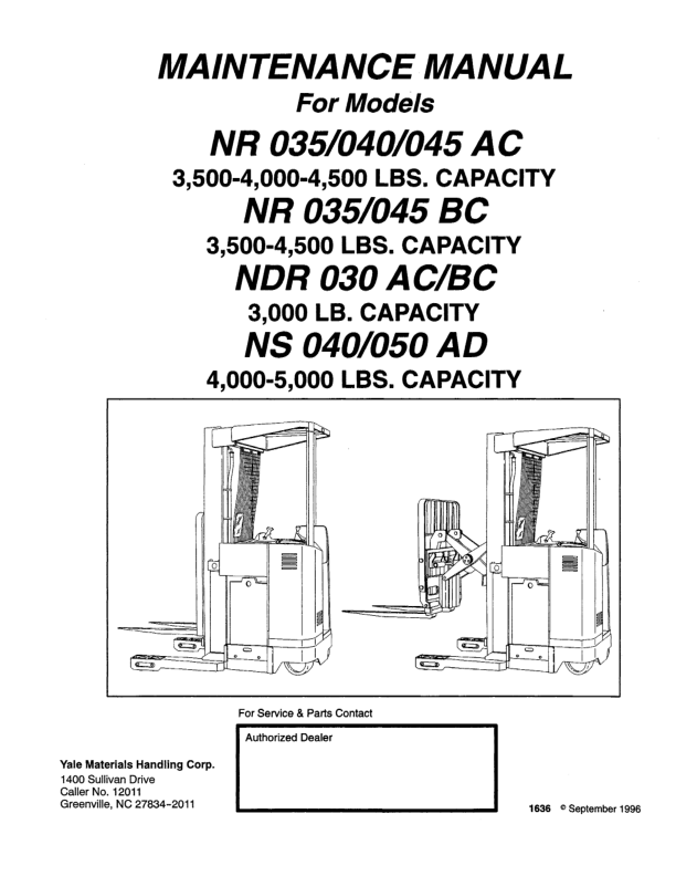 Yale NDR030AC, NDR030BC, NS040AD, NR045BC Forklift A815 Service Repair Manual Workshop Guide