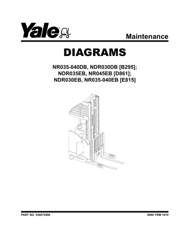 Yale NDR030EB, NR040EB, NR035EB Reach Truck E815 Series Repair Manual Workshop Guide
