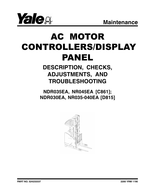 Yale NR045EA, NDR035EA Electric Narrow Aisle C861 Service Repair Manual Workshop Guide