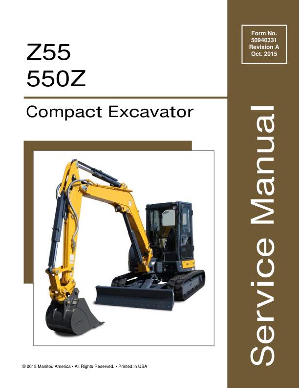 Gehl Z55, Mustang 550Z Compact Excavator Repair Service Manual Workshop Guide