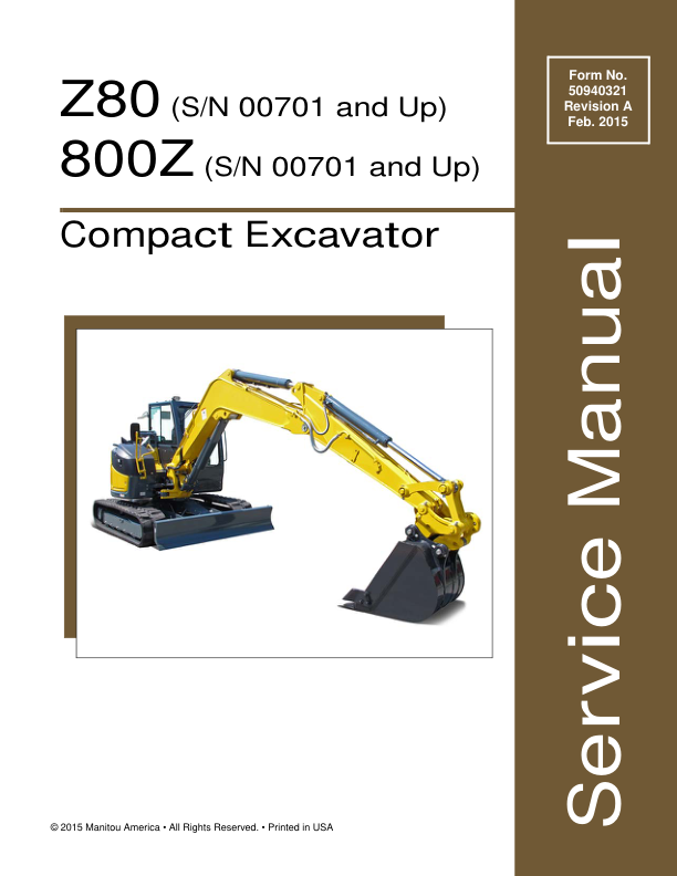 Gehl Z80, Mustang 800Z Compact Excavator Repair Service Manual Workshop Guide
